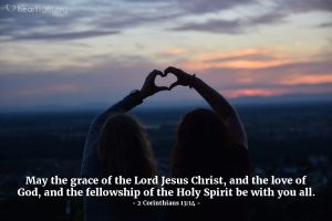Today’s Verse – 2 Corinthians 13:14