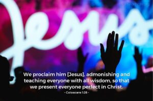 Today’s Verse – Colossians 1:28