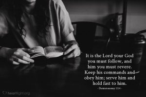 Today’s Verse – Deuteronomy 13:4
