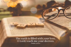 Today’s Verse – Psalm 119:64